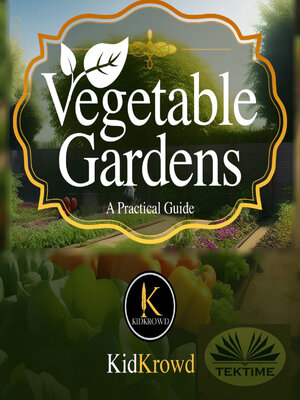 cover image of Vegetable Gardens